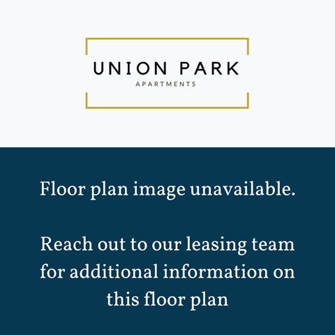 A logo for Union Park Apartments is displayed above text indicating a floor plan image is unavailable and advises to contact the leasing team for more information.